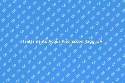 Sistema di Trattamento Acqua UV