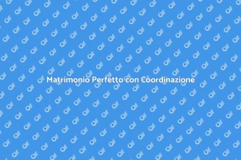 Coordinazione Nozze: Guida Pratica