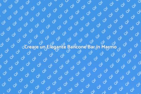 Bancone Bar in Marmo su Misura