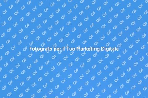 Noleggiare un Fotografo per Marketing