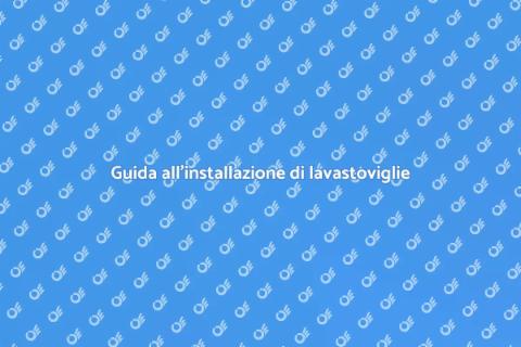 Installazione lavastoviglie di fascia alta