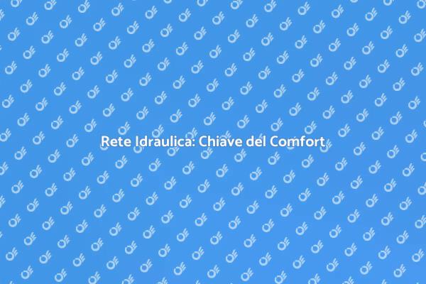 Impianto Idraulico: Vita Quotidiana