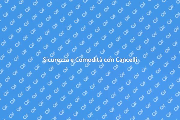 Cancelli a Battente: Sicurezza e Innovazione