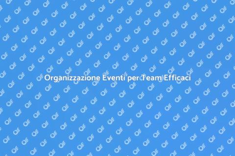 Eventi Aziendali per Sviluppo Team