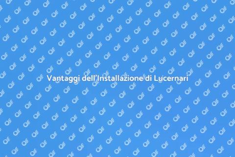 Installare un Lucernario con Esperti