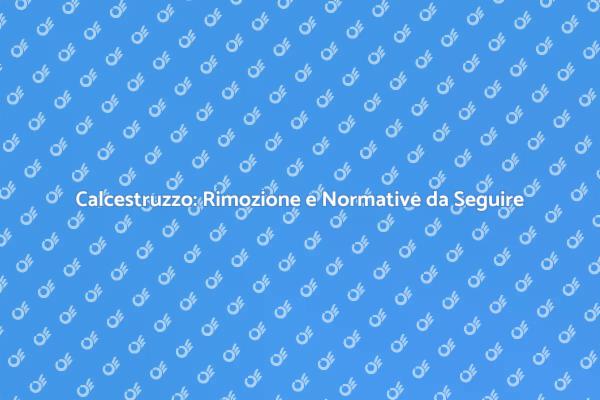 Rimozione Sicura del Calcestruzzo