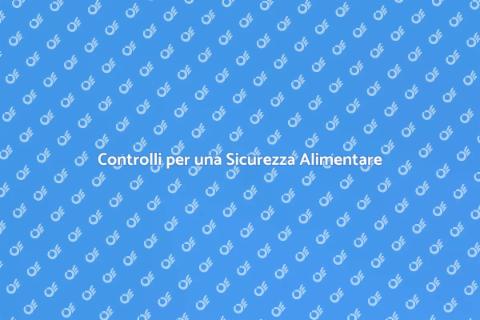 Sicurezza Alimentare: Controllo Necessario