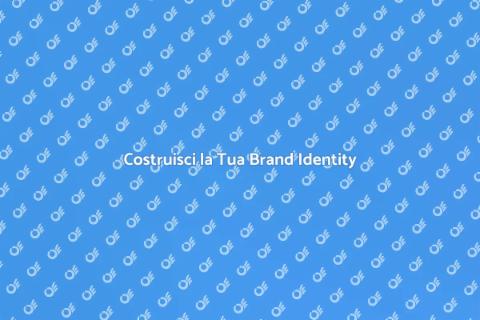Brand Identity: Costruisci la Tua Immagine