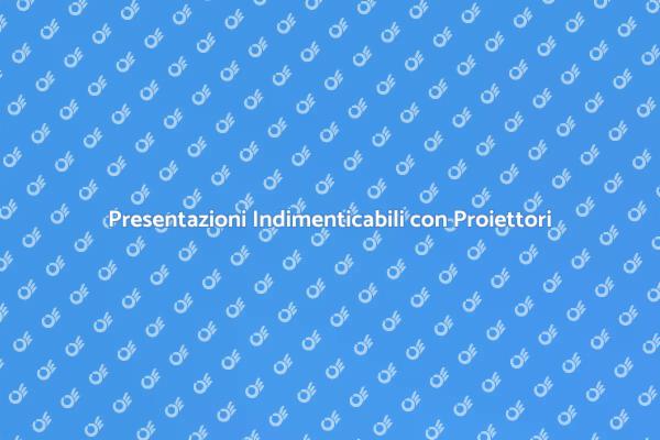 Come Utilizzare i Proiettori Efficacemente