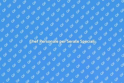 Personal Chef per Cena Romantica