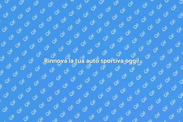 Rinnova la tua auto sportiva!