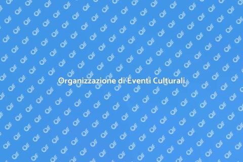 Eventi Culturali: Organizzazione Perfetta