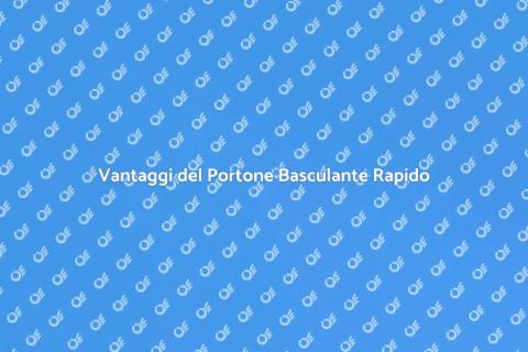 Portone Basculante: Vantaggi e Funzionalità