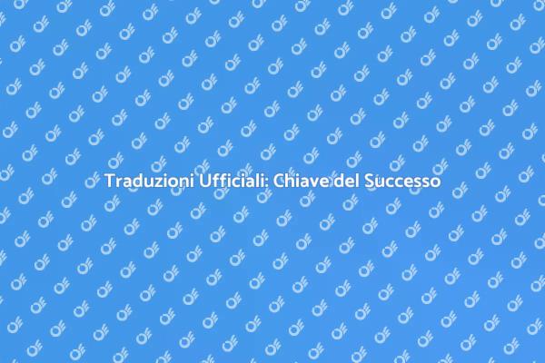 Traduzione Ufficiale: Fondamentale per Progetti