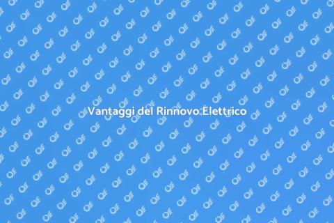 Rinnovare un Impianto Elettrico
