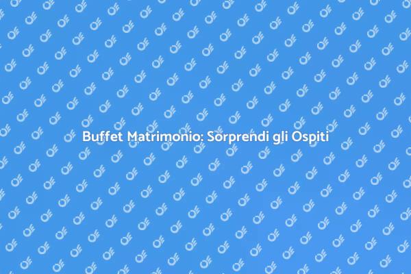 Magia e Dolci per il Tuo Matrimonio