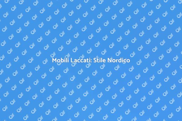 Laccatura: Eleganza Nordica per Mobili