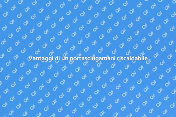 Un asciugamano caldo per ogni doccia
