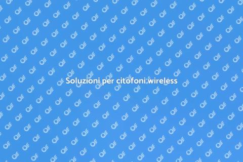 Risolvere problemi citofono wireless