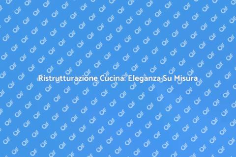 Cucina Su Misura Elegante per Te