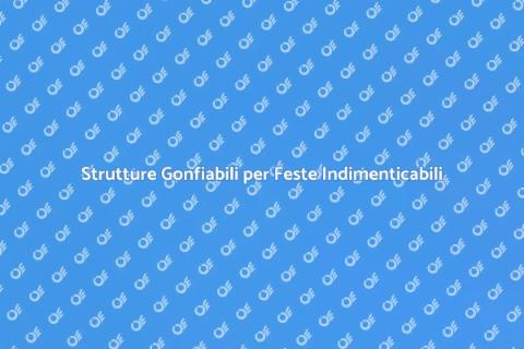 Noleggio Strutture Gonfiabili Feste