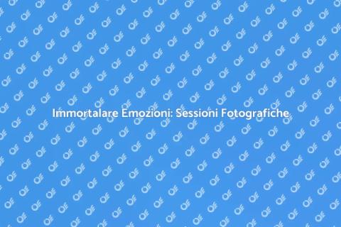 Sessione Fotografica: Cattura Momenti