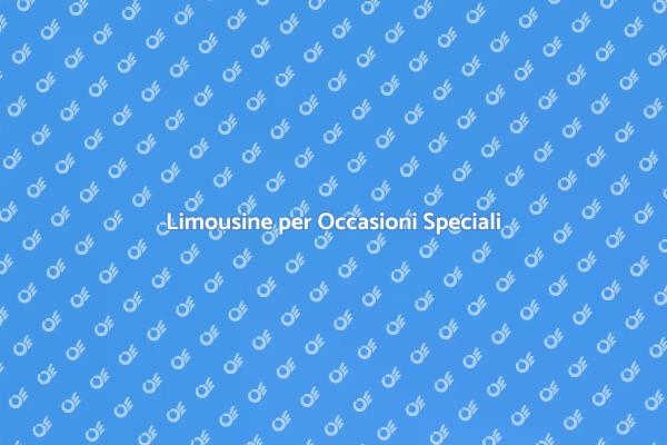 Limousine: Eleganza per Ogni Evento