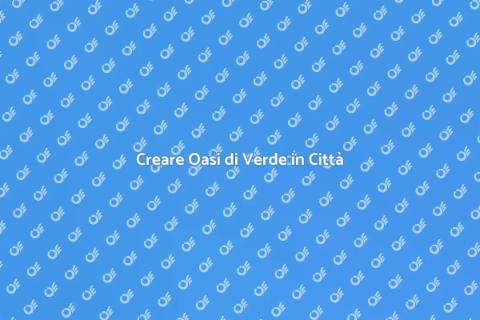 Progettare Spazi Verdi con Creatività