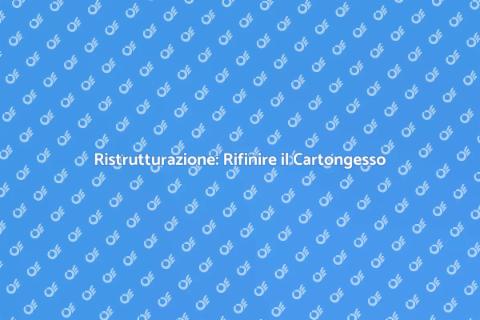 Rifinire Cartongesso con Stucco