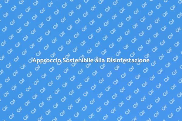Disinfestazione Sostenibile per La Tua Casa
