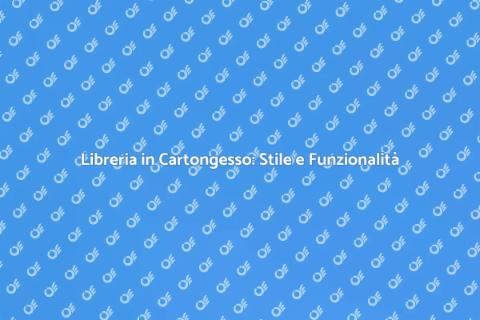 Libreria in Cartongesso: Design Unico