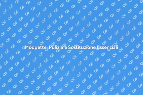 Rinnova gli Interni con la Moquette