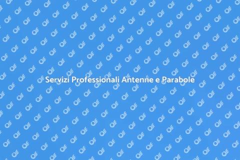 Installazione Antenne e Parabole