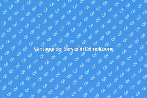 Servizi di Demolizione Efficaci
