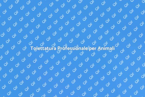 Importanza della Tolettatura per Animali