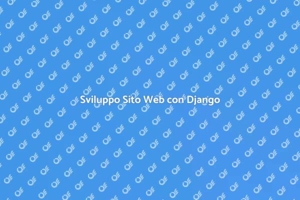 Sito Web Efficace con Django