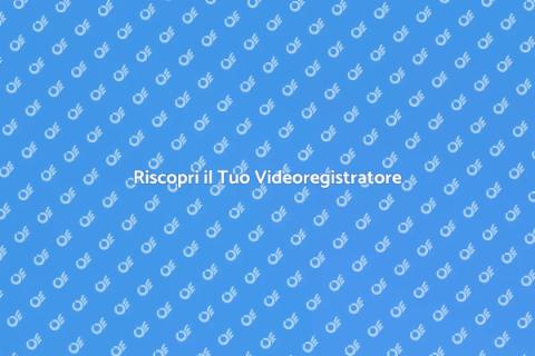 Riparazione Videoregistratore: Riscopri