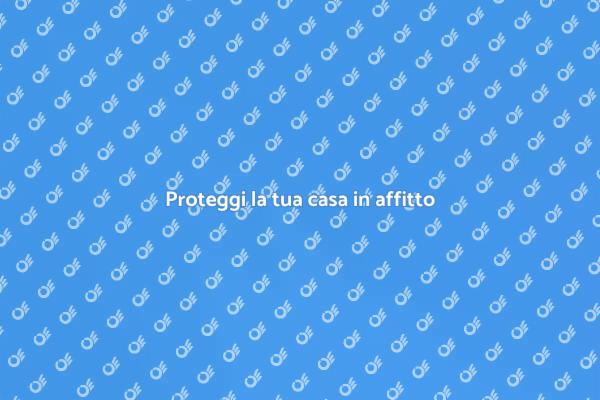 Sicurezza per inquilini: assicurati!