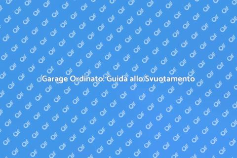 Svuotamento Garage: Trasforma il Tuo Spazio