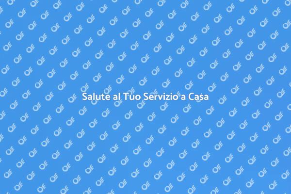 La Salute Viene a Te: Visita Domiciliare