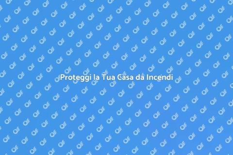 Dispositivi per Prevenzione Incendi