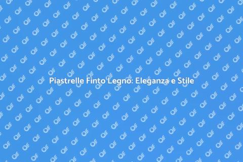 Rivestimento Piastrelle Finto Legno