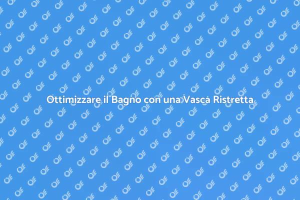 Come Restringere la Vasca da Bagno