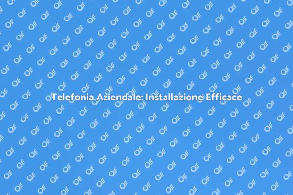 Ottimizza la Tua Comunicazione Aziendale