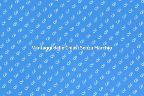 Chiavi Senza Marchio: Guida Completa