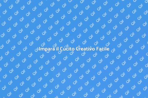 Corso di Cucito Creativo Unico