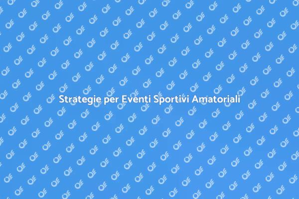 Come Pubblicizzare Eventi Sportivi