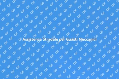 Soccorso Stradale per Guasti Meccanici