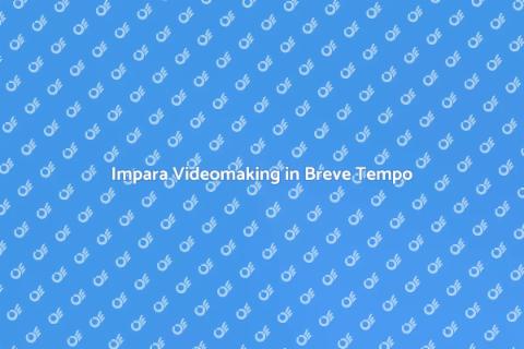 Corso Intensivo di Videomaking
