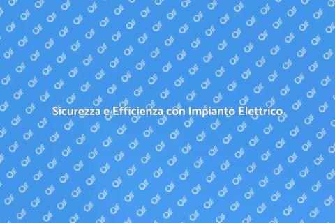 Adeguamento Impianto Elettrico Sicuro